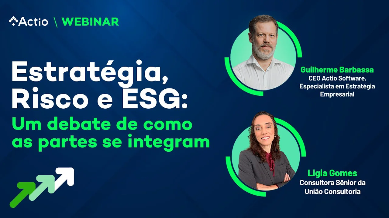 Estratégia, Risco e ESG: Um debate de como as partes se integram